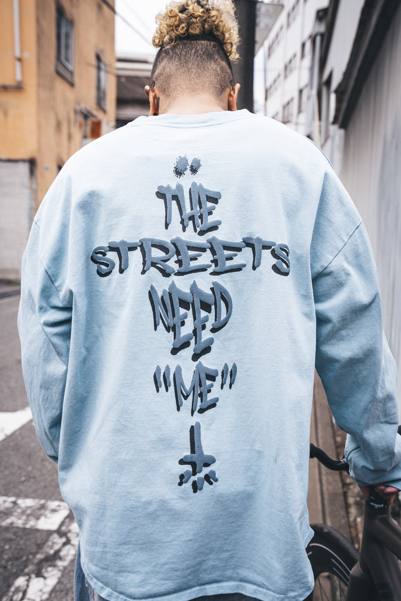 CTLS | Street Needs Me Longsleeve Tee