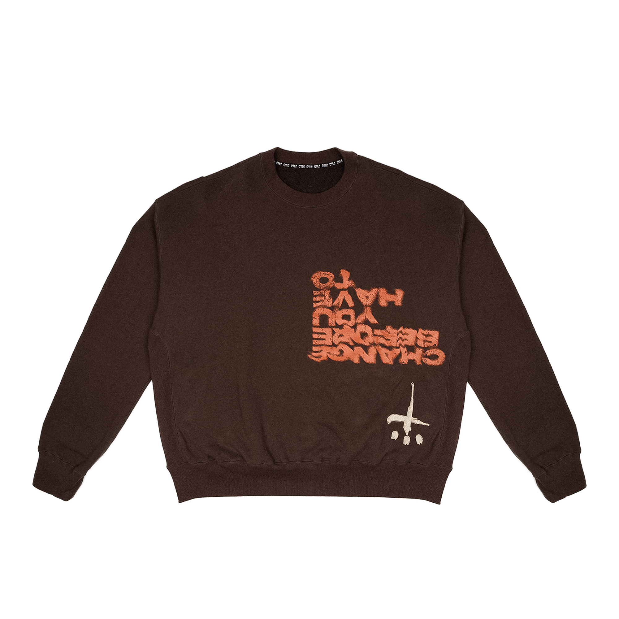 You Have To Crewneck